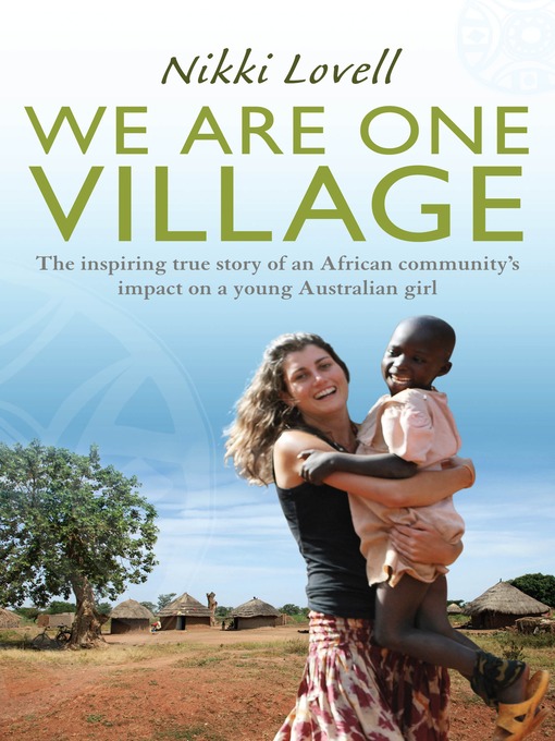 Title details for We Are One Village by Nikki Lovell - Available
